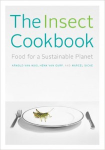 The insect cookbook_Arnold Van Huis