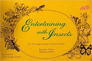 The original guide to insects cookery_Taylor-Carter-Tweed